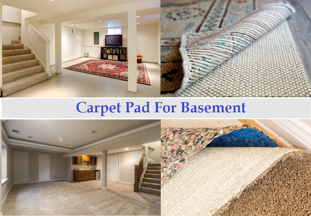 Carpet Pad For Basement