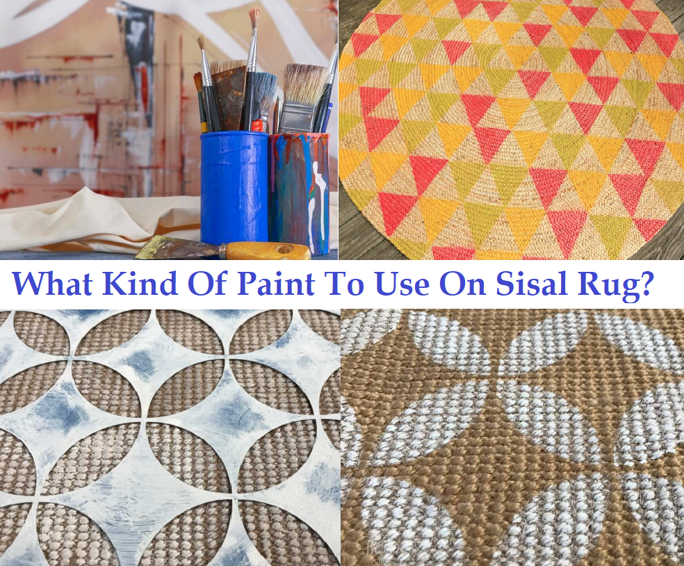 What Kind Of Paint To Use On Sisal Rug?