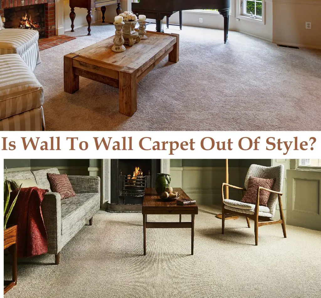 Is Wall To Wall Carpet Out Of Style?